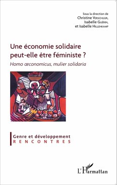 Une économie solidaire peut-elle être féministe ? (eBook, PDF) - Verschuur, Christine; Guerin, Isabelle; Hillenkamp, Isabelle