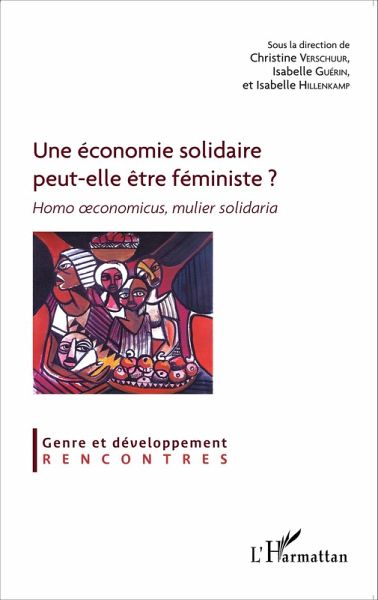 Une économie solidaire peut-elle être féministe ? (eBook, PDF) Une économie solidaire peut-elle être féministe ? (eBook, PDF)