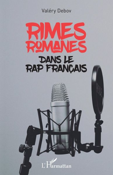 Rimes romanes dans le rap français (eBook, PDF) Rimes romanes dans le rap français (eBook, PDF)