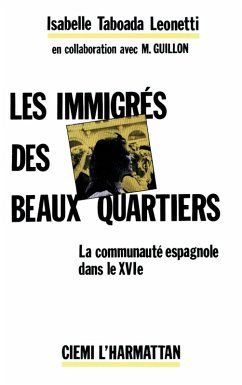 Les immigres des beaux quartiers (eBook, PDF) - Taboada Leonetti