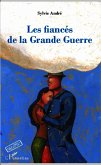 Les fiancés de la Grande Guerre (eBook, PDF)