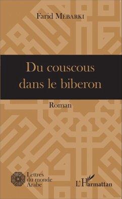 Du couscous dans le biberon (eBook, PDF) - Mebarki