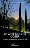 La lune dans le coeur (eBook, PDF) La lune dans le coeur (eBook, PDF)
