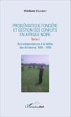 Problématique foncière et gestion des conflits en Afrique Noire (eBook, PDF)