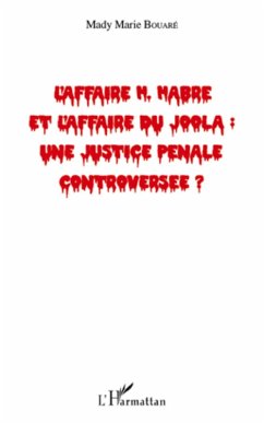 Cover L'affaire H. Habré et l'affaire du Joola : une justice pénale controversée ? (eBook, ePUB)