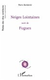 Neiges Lointaines (eBook, PDF)