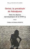 Carine, la prostituée de Pakadjuma (eBook, PDF) Carine, la prostituée de Pakadjuma (eBook, PDF)