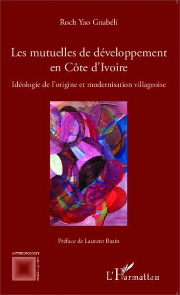 Les mutuelles de développement en Côte d'Ivoire (eBook, PDF)