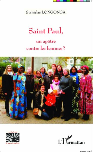 Saint Paul, un apôtre contre les femmes ? (eBook, PDF)