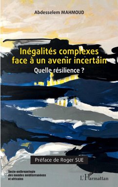 Cover Inégalités complexes face à un avenir incertain (eBook, ePUB)