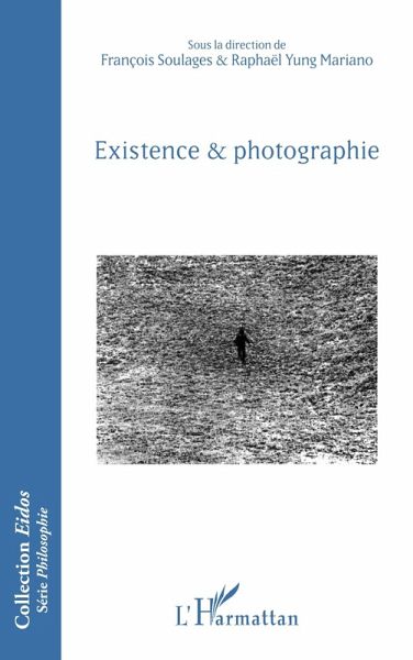 Existence et photographie (eBook, ePUB)