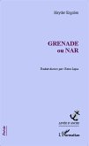 GRENADE ou NAR (eBook, PDF)