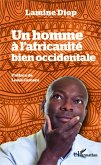 Un homme à l'africanité bien occidentale (eBook, PDF)