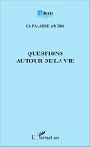 Questions autour de la vie (eBook, PDF)