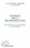 Clinique de la reconstruction (eBook, PDF)