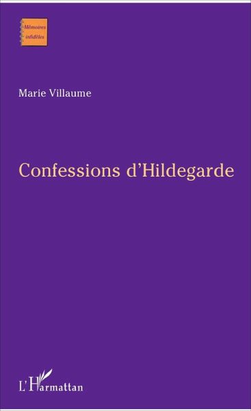 Confessions d'Hildegarde (eBook, PDF)
