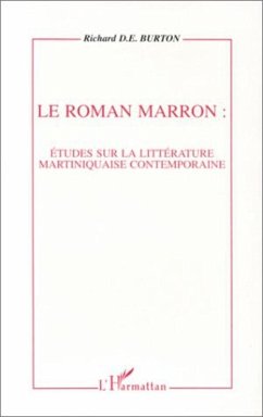 Cover Le roman marron: études sur la littérature martiniquaise contemporaine (eBook, PDF)