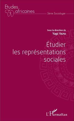 Étudier les représentations sociales (eBook, PDF) - Yapo