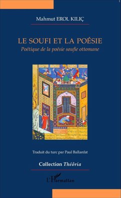 Le soufi et la poésie (eBook, PDF) - Erol Kilic