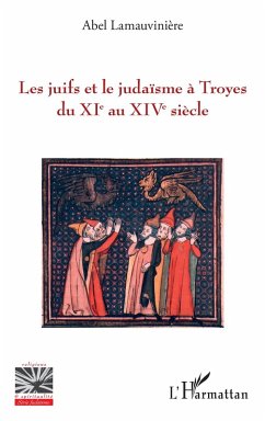 Cover Les juifs et le judaïsme à Troyes du XIe au XIVe siècle (eBook, ePUB)