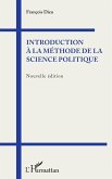 Introduction à la méthode de la science politique (eBook, ePUB)