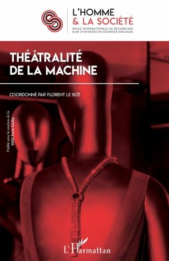 Théatralité de la machine (eBook, ePUB) - Bot, Florent Le