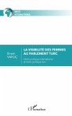 La visibilité des femmes au parlement turc (eBook, ePUB)