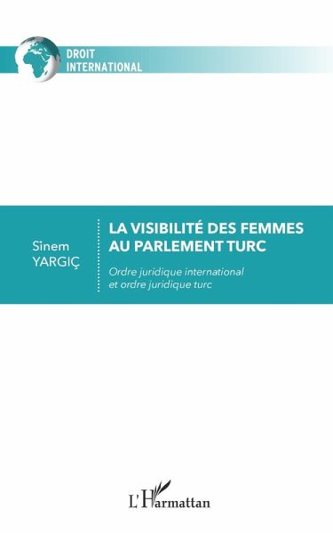 La visibilité des femmes au parlement turc (eBook, ePUB)