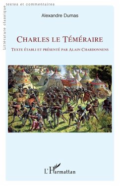 Charles le Téméraire (eBook, PDF) - Dumas