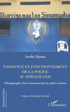 Cover Naissance et fonctionnement de la police au Somaliland (eBook, ePUB)