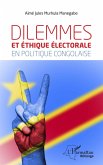 Dilemmes et éthique électorale en politique congolaise (eBook, ePUB)