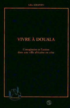 VIVRE A DOUALA (eBook, PDF) - Seraphin