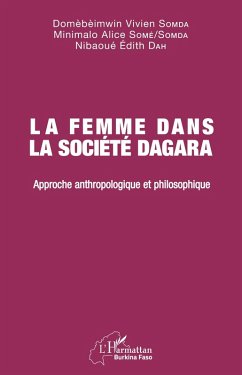Cover La femme dans la société Dagara (eBook, ePUB)