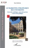 Le marketing stratégique des universités (eBook, ePUB)