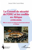 Le Conseil de sécurité de l'ONU et les conflits en Afrique (eBook, ePUB)