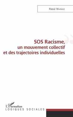 Cover SOS Racisme, un mouvement collectif et des trajectoires individuelles (eBook, ePUB)