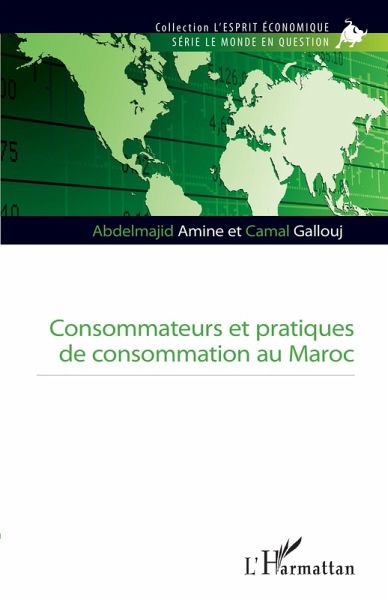 Consommateurs et pratiques de consommation au Maroc (eBook, ePUB)