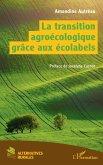 La transition agroécologique grâce aux écolabels (eBook, ePUB)