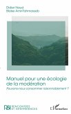 Manuel pour une écologie de la modération (eBook, ePUB)