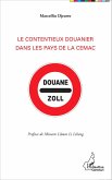 Le contentieux douanier dans les pays de la CEMAC (eBook, PDF)