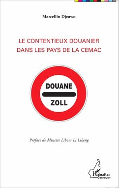 Cover Le contentieux douanier dans les pays de la CEMAC (eBook, PDF)