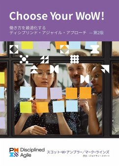 Choose your WoW - Second Edition (JAPANESE) (eBook, ePUB) - Ambler, Scott; Lines, Mark