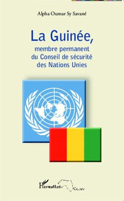Cover La Guinée, membre permanent du Conseil de sécurité des Nations Unies (eBook, PDF)