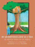 My Grandfather Lived in a Tree (eBook, ePUB)