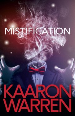 Mistification (eBook, ePUB) - Warren, Kaaron