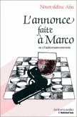 L'annonce faite à Marco ou A l'aube et sans couronne (eBook, PDF)