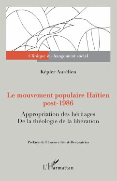 Le mouvement populaire Haïtien post-1986 (eBook, ePUB) - Aurelien