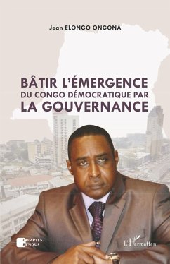 Cover Bâtir l'émergence du Congo démocratique par la gouvernance (eBook, PDF)