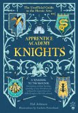 Apprentice Academy: Knights (eBook, ePUB) Apprentice Academy: Knights (eBook, ePUB)
