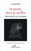 Je pense, donc je souffre (eBook, PDF)